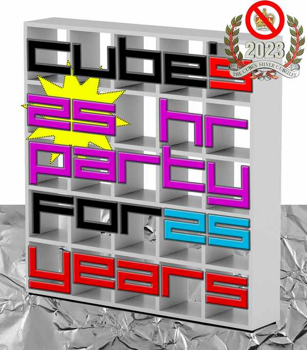 Picture for event Cube's 25th Birthday 25 Hour Party (12:00-00:00) "DAY" ONE