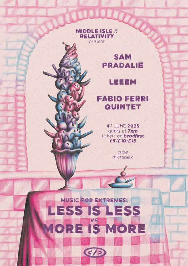 Picture for event Middle Aisle and Relativity present: Music for Extremes: Less is Less vs More is More