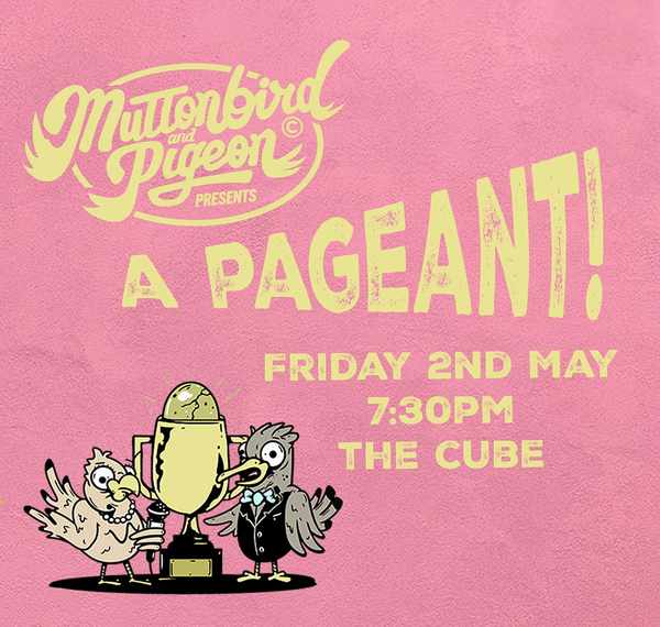 Picture for event Mutton bird and pigeon: A PAGEANT